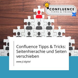 Confluence Seitenhierarchie & Seiten verschieben - JL.Digital